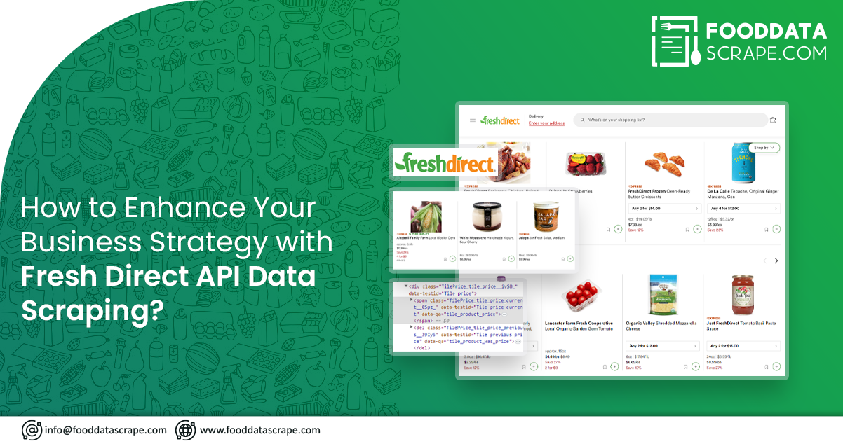 How-to-Enhance-Your-Business-Strategy-with-Fresh-Direct-API-Data-Scraping