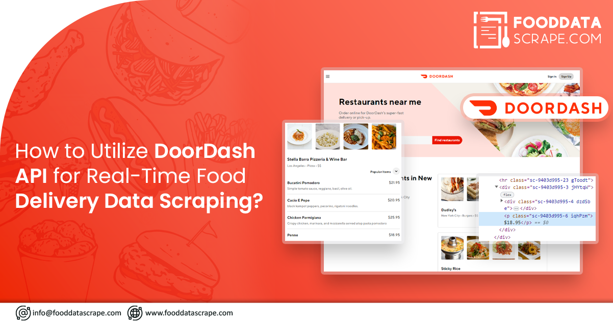 How-to-Utilize-DoorDash-API-for-Real-Time-Food-Delivery-Data-Scraping