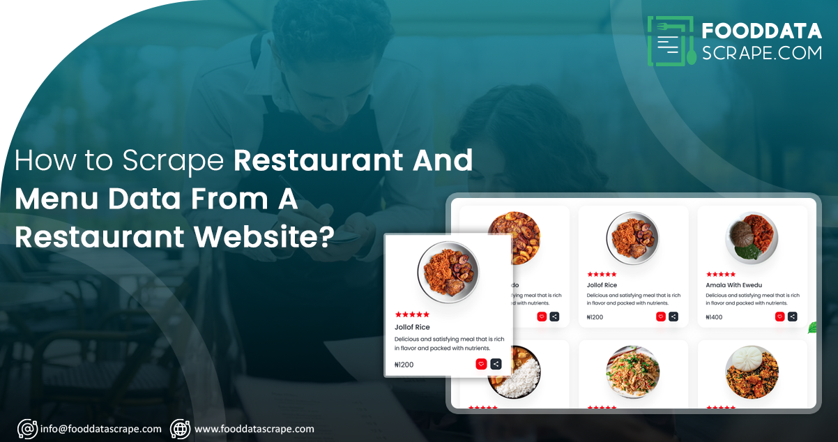 How To Scrape Restaurant Menu Data From A Restaurant Website?