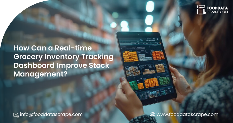 How-Can-a-Real-time-Grocery-Inventory-Tracking-Dashboard-Improve-Stock-Management.png
