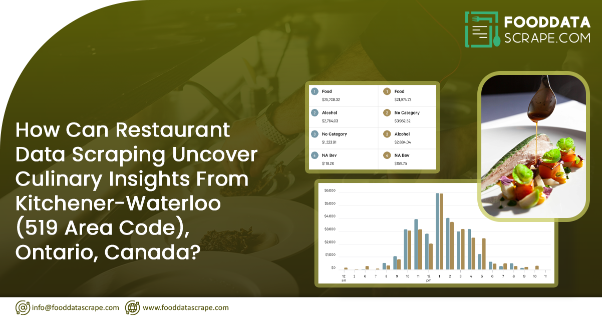 How-Can-Restaurant-Data-Scraping-Uncover-Culinary-Insights-from-Kitchener
