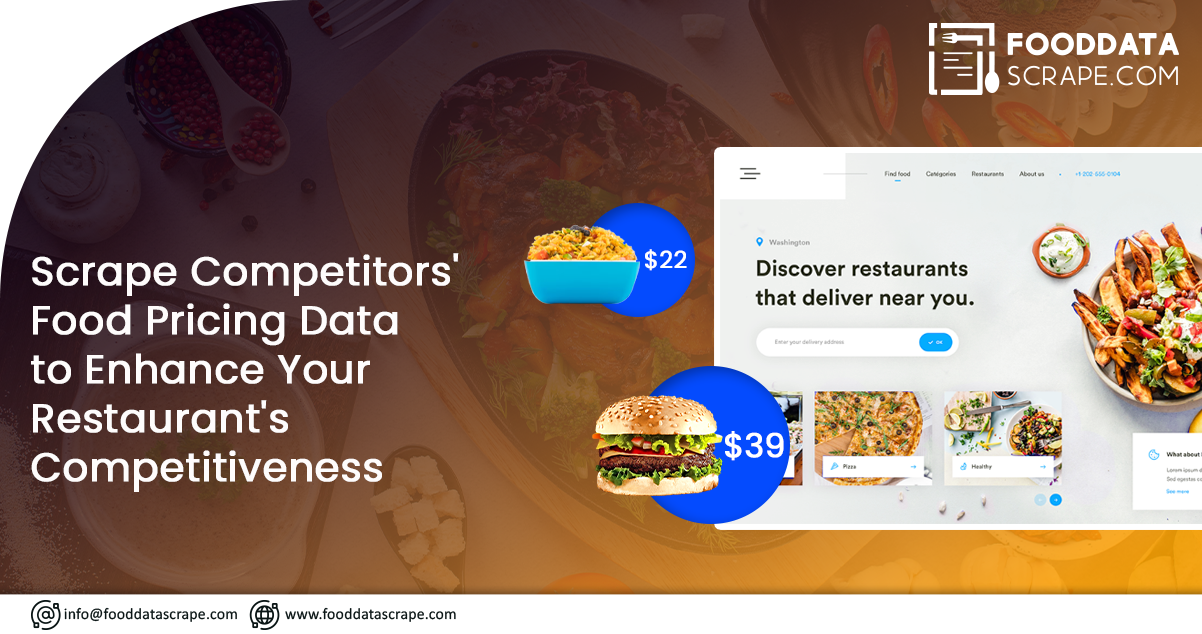 Scrape-Competitors'-Food-Pricing-Data-to-Enhance-Your-Restaurant's-Competitiveness