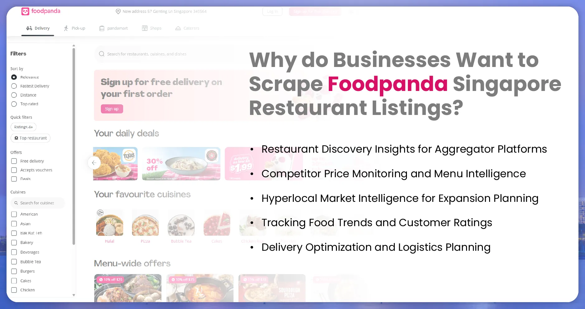 Why-do-Businesses-Want-to-Scrape-Foodpanda-Singapore-Restaurant-Listings-01