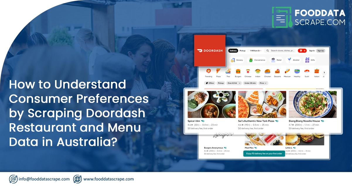 How-to-Understand-Consumer-Preferences-by-Scraping-Doordash-Restaurant-and-Menu-Data-in-Australia
