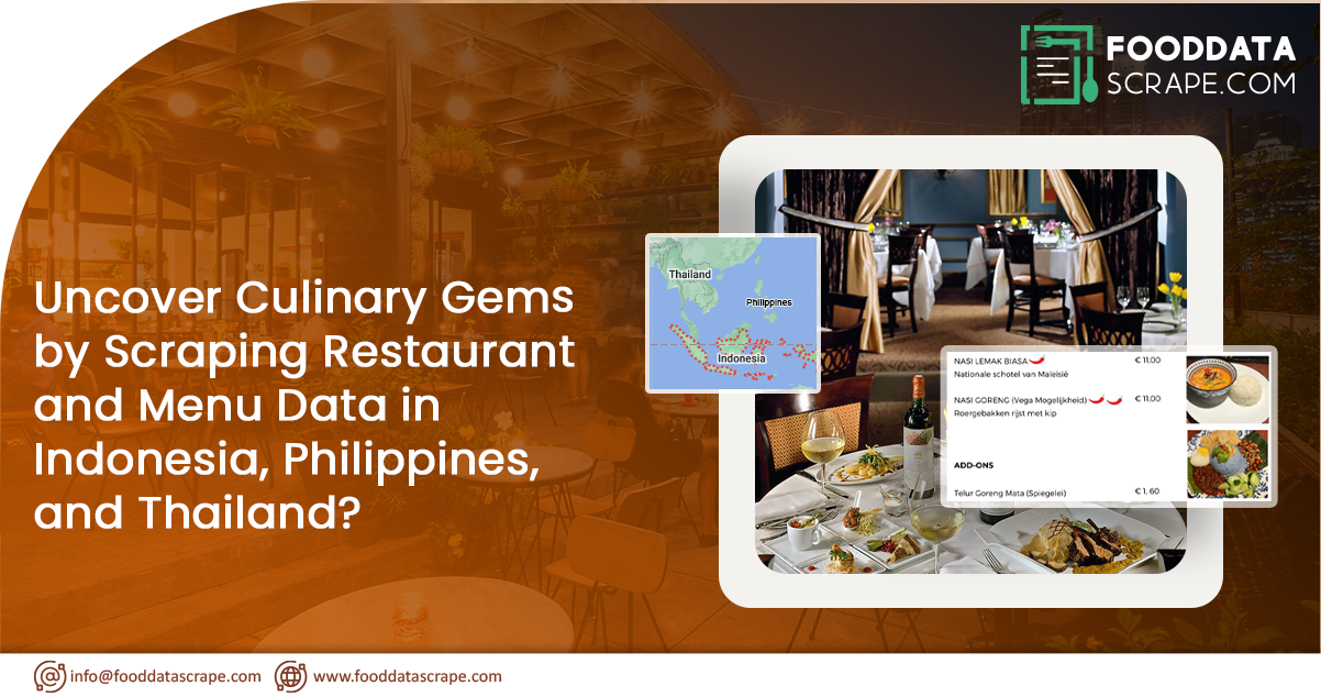Uncover-Culinary-Gems-by--Scraping-Restaurant-and-Menu-Data-in-Indonesia,-Philippines,-and-Thailand