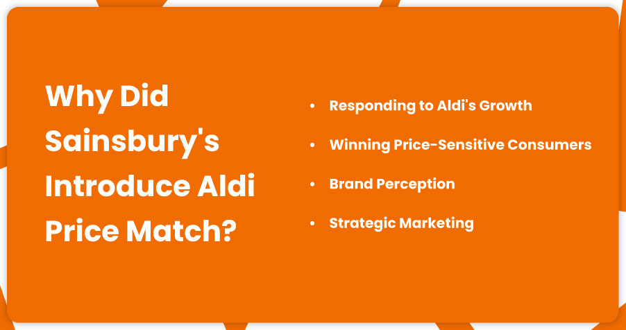 assets/img/blog/web-scraping-aldi-price-match-data-sainsburys/Why-Did-Sainsburys-Introduce-Aldi-Price-Match