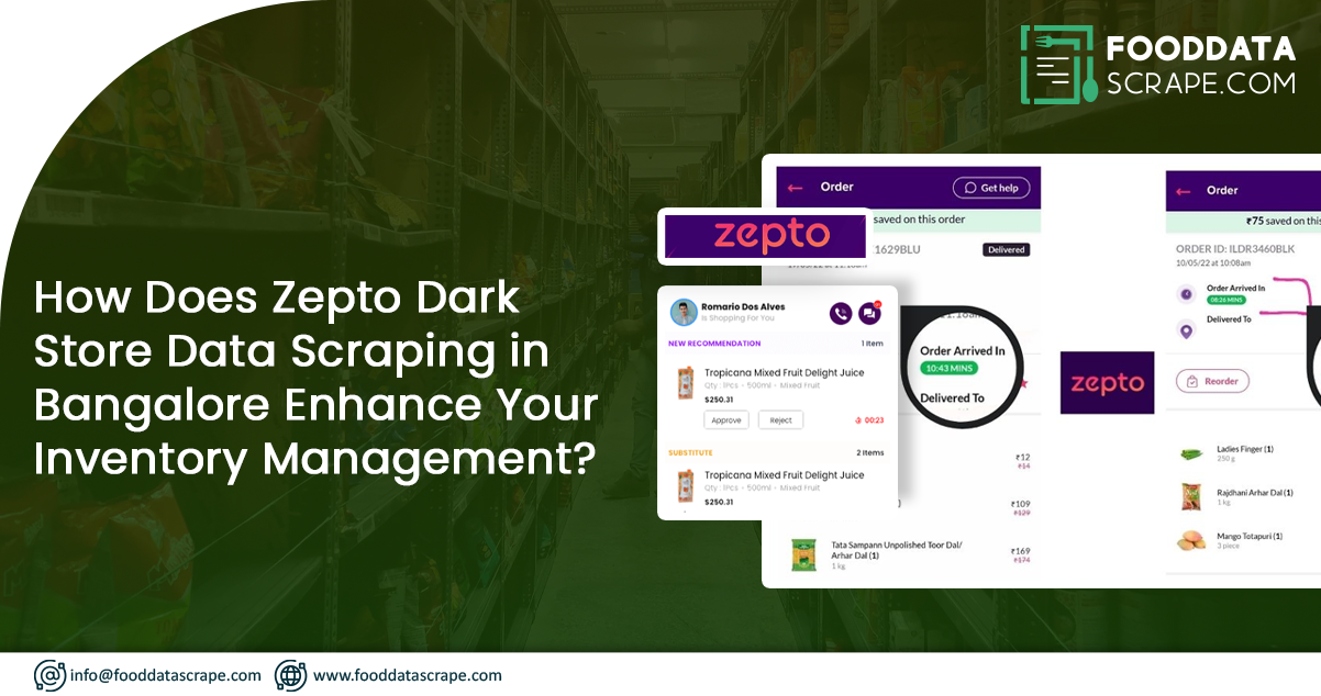 How-Does-Zepto-Dark-Store-Data-Scraping-in-Bangalore-Enhance-Your-Inventory-Management